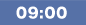 09:00